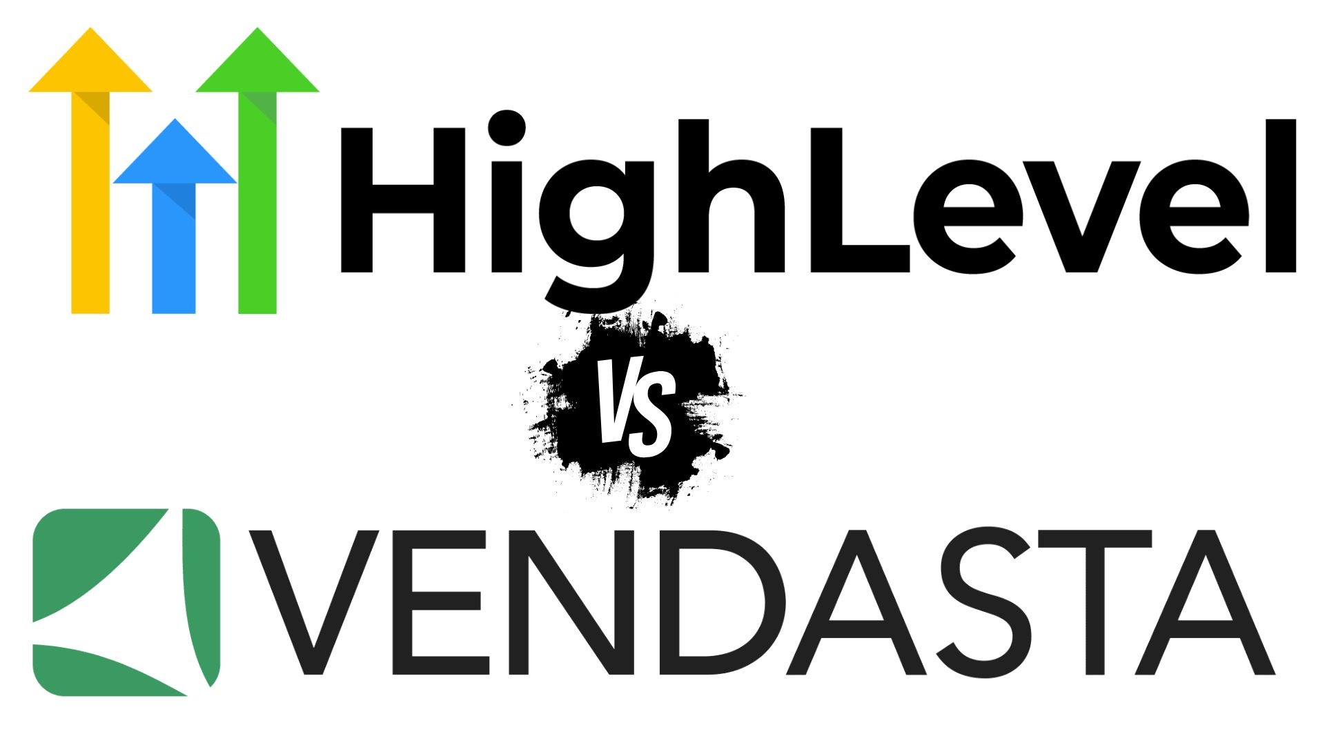 GoHighLevel vs Vendasta