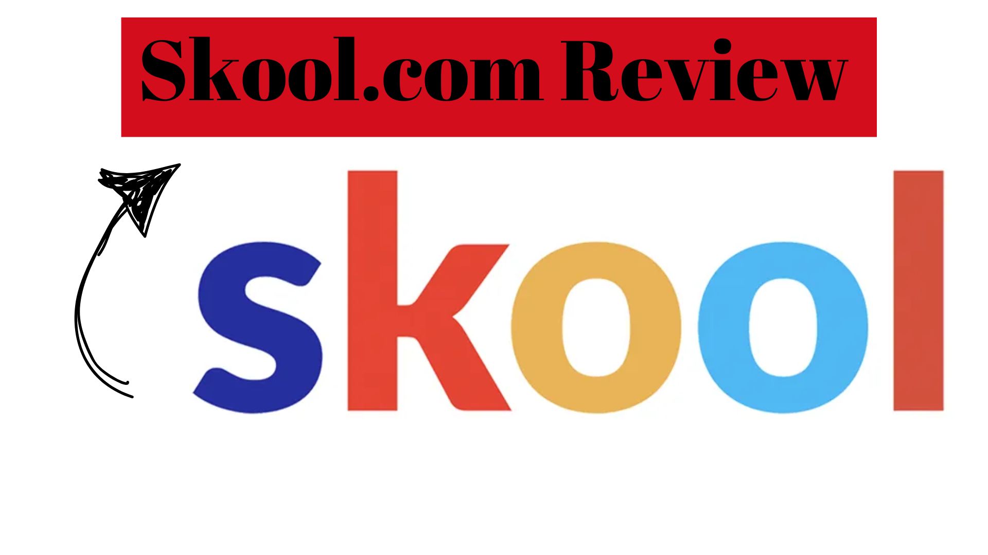 Skool Review